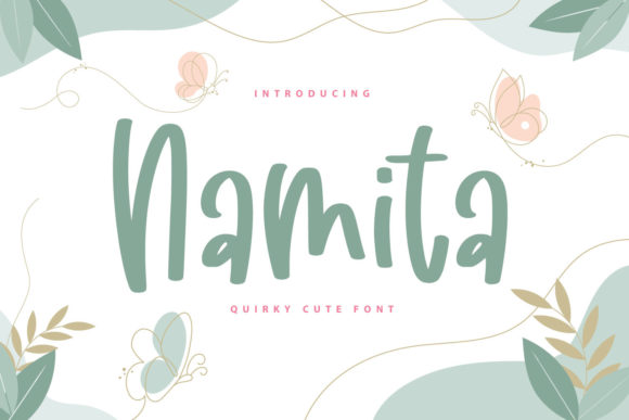 Discover the Namita Font