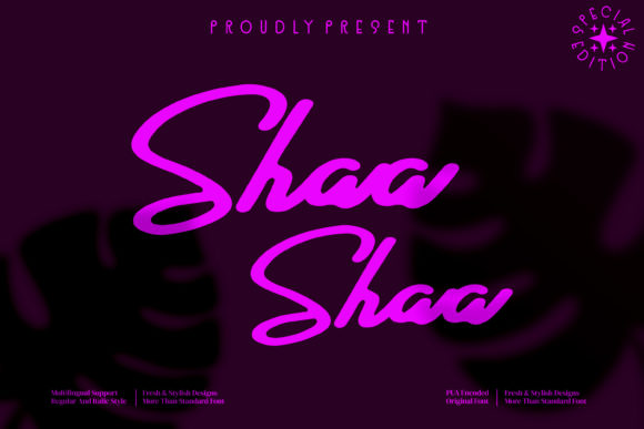 Shaa Shaa: A Script Font for Creative Campaigns