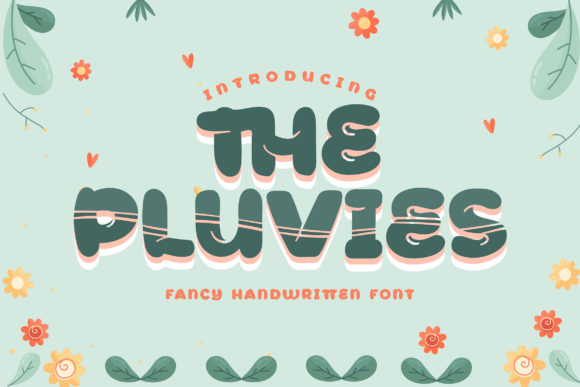 The Pluvies: A Fun, Thick Display Font